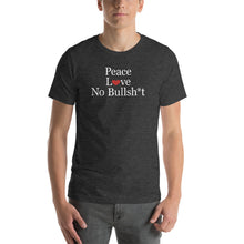 Load image into Gallery viewer, Peace Love No BS - Short-Sleeve Unisex T-Shirt