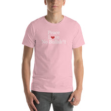 Load image into Gallery viewer, Peace Love No BS - Short-Sleeve Unisex T-Shirt