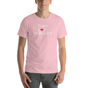 Peace Love No BS - Short-Sleeve Unisex T-Shirt